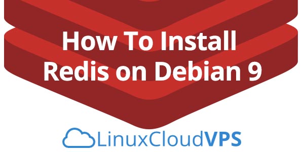 how to install Redis on Debian 9