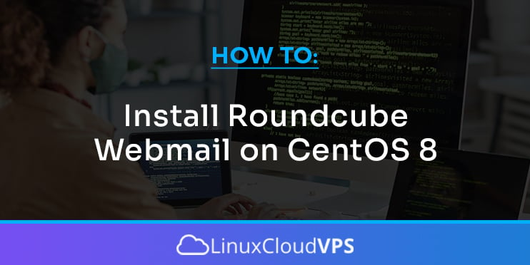 how to install roundcube webmail on centos 8