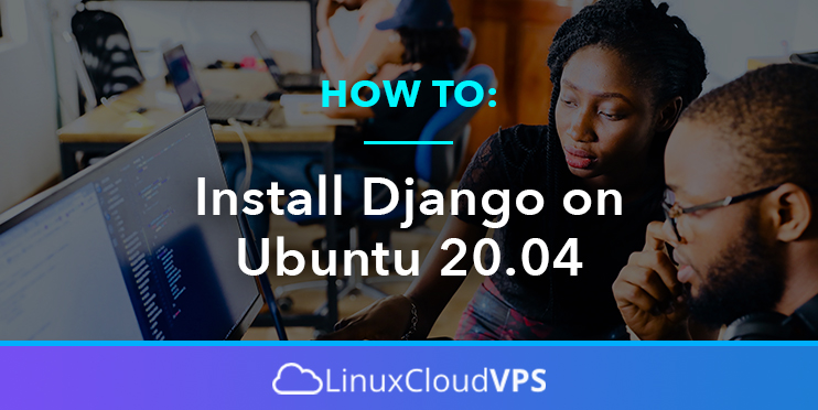 how to install django on ubuntu 20.04