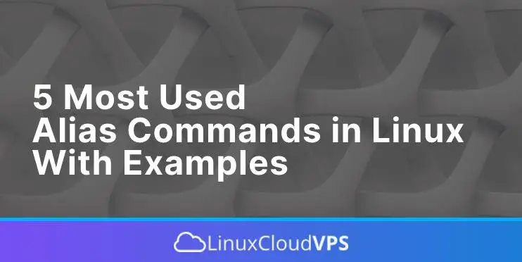 most used alias commands in linux