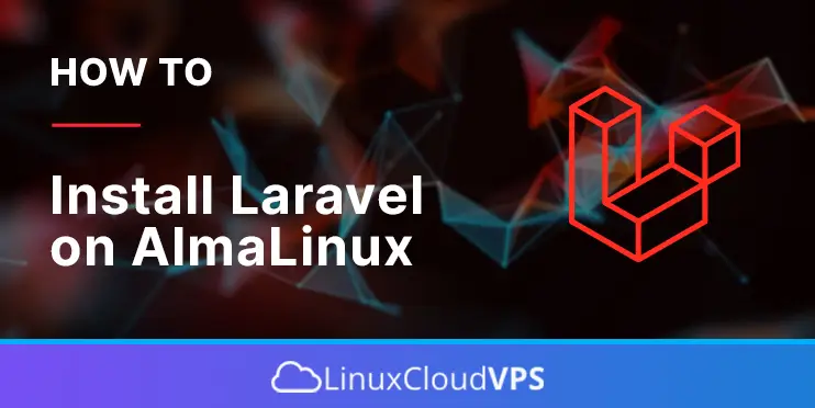 how to install laravel on almalinux