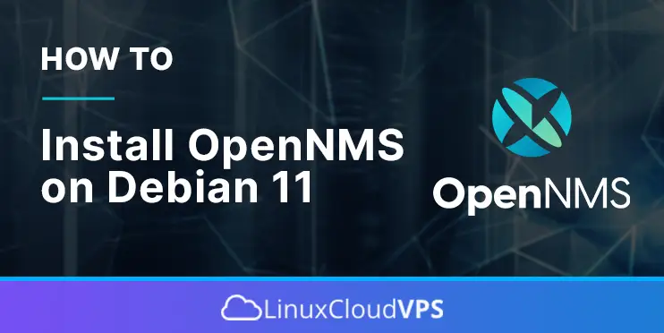 how to install opennms on debian 11