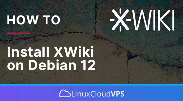 how to install xwiki on debian 12