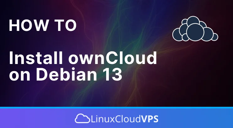 How to install ownCloud on Debian 13