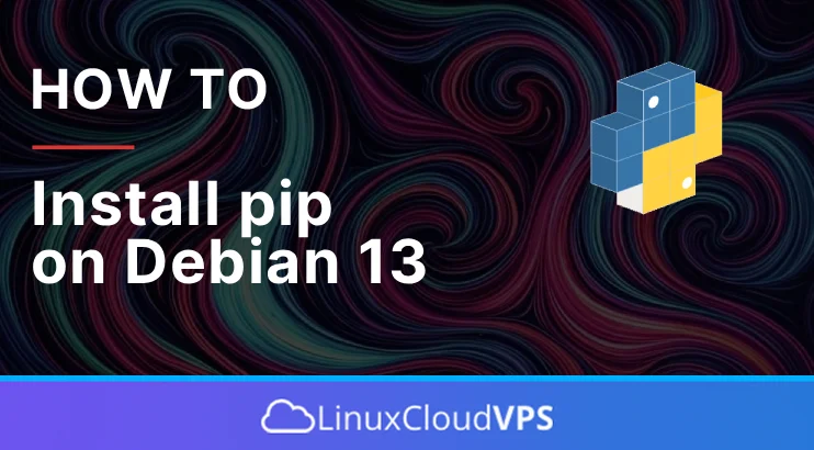 How to install pip on Debian 13